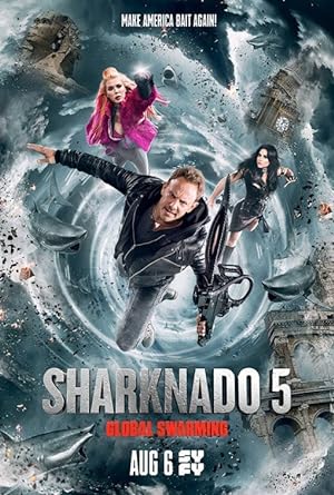 Sharknado 5: Global Swarming HD Film izle